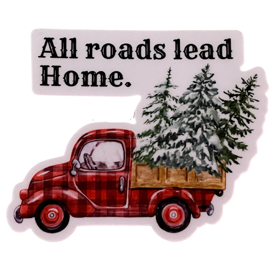 All Roads Lead Home Vinyl Sticker