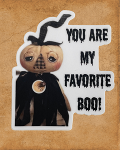 You Are My Favorite Boo!